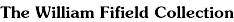 The William Fifield Collection logo